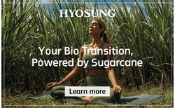Power your bio transition with sugarcane-based spandex from Hyosung | Learn More